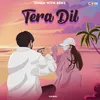 About Tera Dil Song